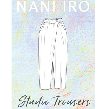 Nani Iro - Studio Trousers Pattern