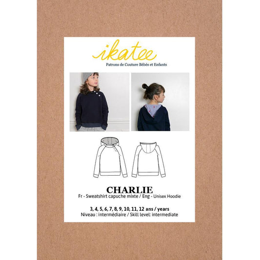 Ikatee - CHARLIE hoodie - Unisex 3-12 years - Paper Sewing Pattern